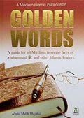 Golden Words / سنہرے حروف / Sunehre Huruf by Abdul Malik Mujahid