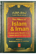 The Pillars of Islam and Iman by Muhammad Bin Jamil Zino