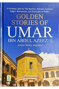 Golden Stories of Umar ibn Abdul Azeez by Abdul Malik Mujahid