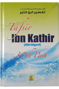 Tafsir ibn Kathir (Abridged) 30th Part - English by Al-Hafiz Ibn Katheer