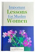 Important Lesson for Muslim Women by Amr Abdul Munim Saleem