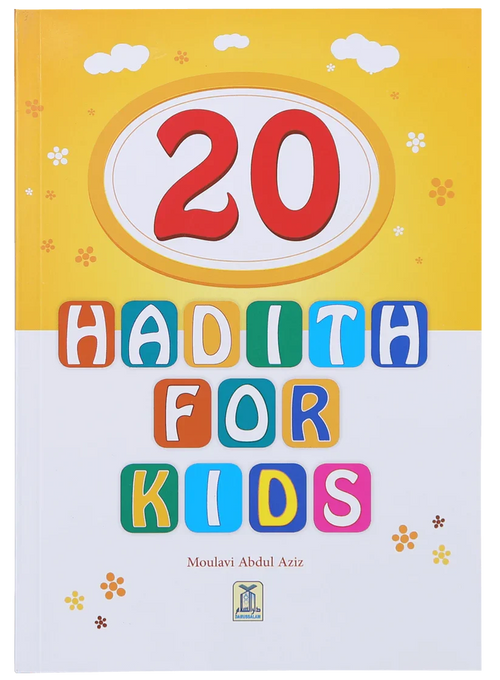 20 Hadith for Kids English