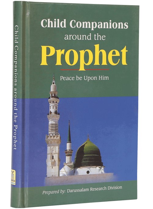 Child Companions around the Prophet by Darussalam Research Center