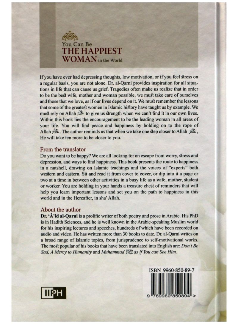 You can be the Happiest Women in the world - English by Dr. ‘A’id ibn ‘Abdullah al-Qarni