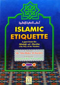 Islamic Etiquette - English by Abu Bakr Jabir Al Jazairi