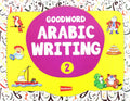 Goodword Arabic Writing Book 2 by SR. Nafees khan