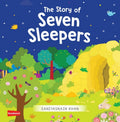 The Story of Seven Sleepers (Board Book) by Saniyasnain Khan
