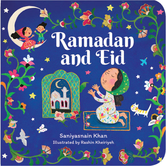 Ramadan and Eid (Board Book) by Saniyasnain Khan