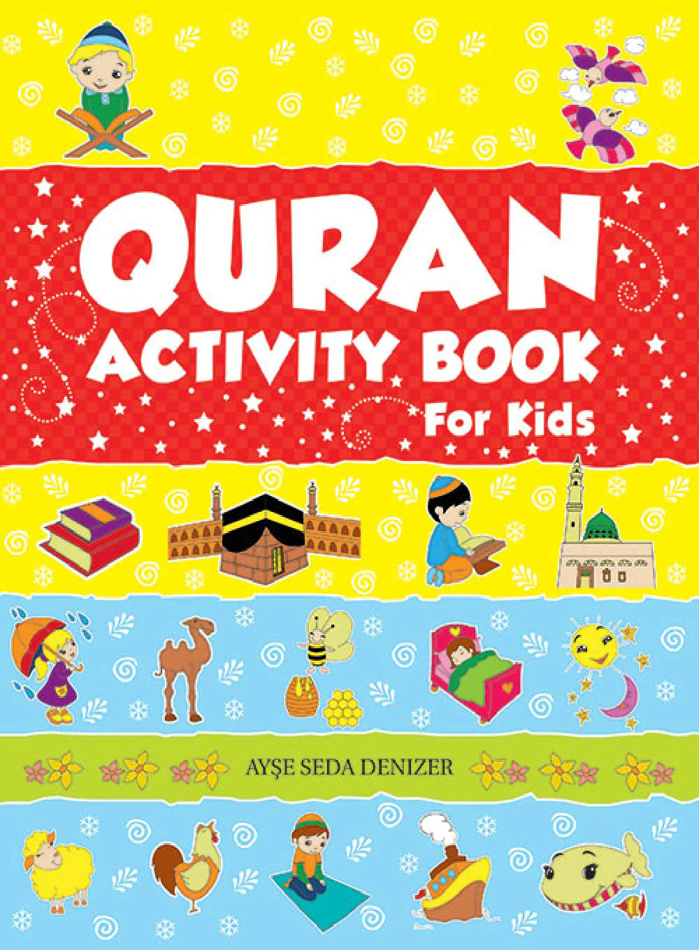Quran Activity Book For Kids — Learn the Quran Through Fun Activities, Prayers & Facts