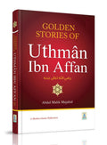Golden Stories of the Third Caliph of Islam, Uthman bin Affan, by Abdul Malik Mujahid.