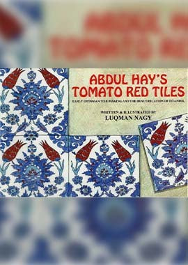 Abdul Hay's tomato red tiles by Luqman Nagy