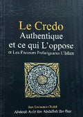 Le Credo Authentique - French - S/C - العقيدة الصحية و ما يضادها by Sheikh Abdul Aziz Abdullah Bin Baz