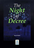 The Night of Decree by Shazia Nazlee
