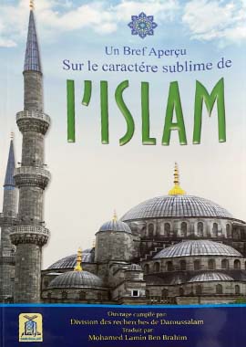 Un apercu concis sur l’islam - French - نبذة عن الإسلام by Muhammad Ibrahim
