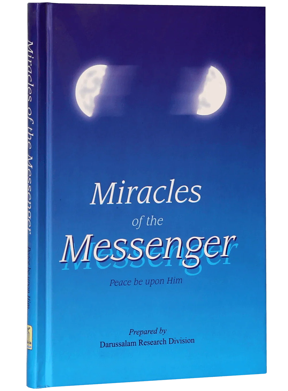 Miracles of the Messenger by Imam Muslim