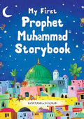 My First Prophet Muhammad Storybook by Saniyasnain Khan