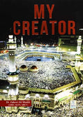 My Creator by Dr. Zahoor Ali Shaikh