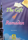 The Gift of Ramadan by Shazia Nazlee