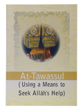 At-Tawassul by Darussalam Research Center