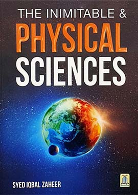 The Inimitable & Physical Sciences by Syed Iqbal Zaheer