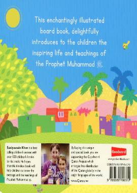 Prophet Muhammad The Messenger of Allah (Board Book) by Saniyasnain Khan