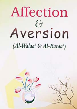 Affection and Aversion by Darussalam Research Center