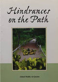Hindrances on the Path by Abdul Malik Al-Qasim
