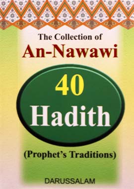 The Collection of An Nawawi 40 Hadith by Imam Nawawi