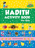 Hadith Activity Book for Kids by Mohd. Harun Rashid