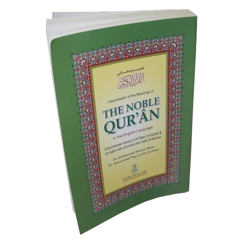 The Noble Quran — Arabic & English Parallel Text | Al-Hilali & Muhsin Khan Translation with Tafsir | Darussalam