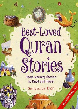 Best Loved Quran Stories by Saniyasnain Khan