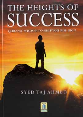 The Height of Success by Syed Taj Ahmed