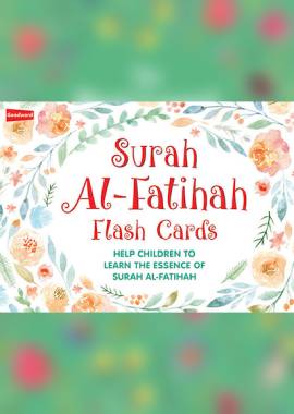 Surah Al-Fatihah Flash Cards by Saniyasnain Khan