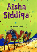 Aisha Siddiqa R.A.- English by SR. Nafees khan