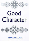 Good Character by Darussalam Research Center
