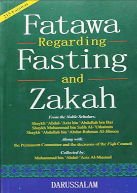 Fatawa Regarding Fasting and Zakah by Shykh Muhammad bin Salith Al-Uthaimin
