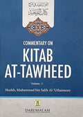 Commentary on Kitab at Tawheed 2 Volume Set by Shykh Muhammad bin Salith Al-Uthaimin