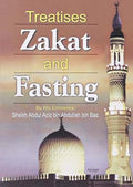 Treatises Zakat and fasting by Sheikh Abdul Aziz Abdullah Bin Baz